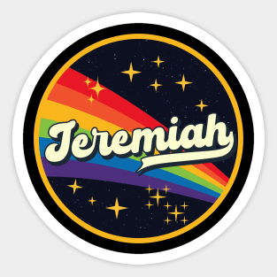 Jeremiah // Rainbow In Space Vintage Style Sticker